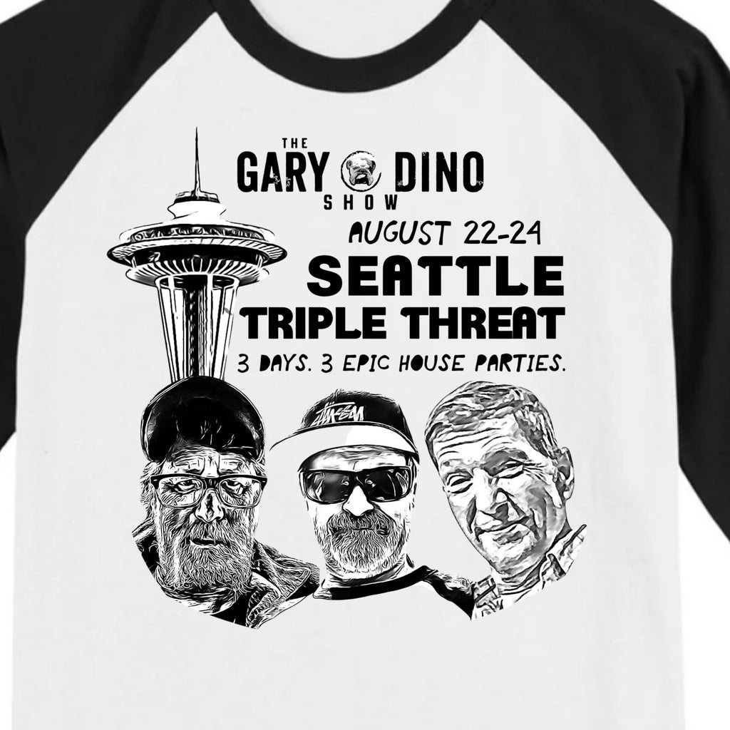 The Gary and Dino Show SEATTLE TRIPLE THREAT T-Shirt
